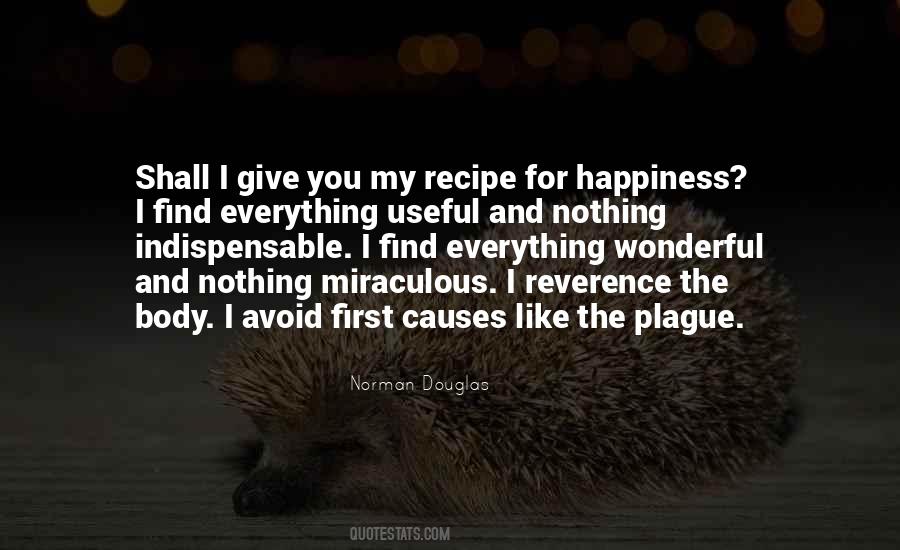 Recipe For Happiness Quotes #1386396