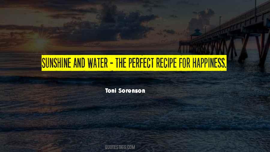 Recipe For Happiness Quotes #1542585