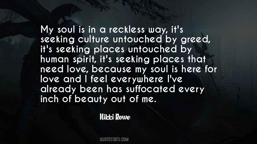 Reckless Soul Quotes #232918