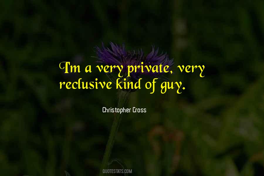 Reclusive Quotes #1354885