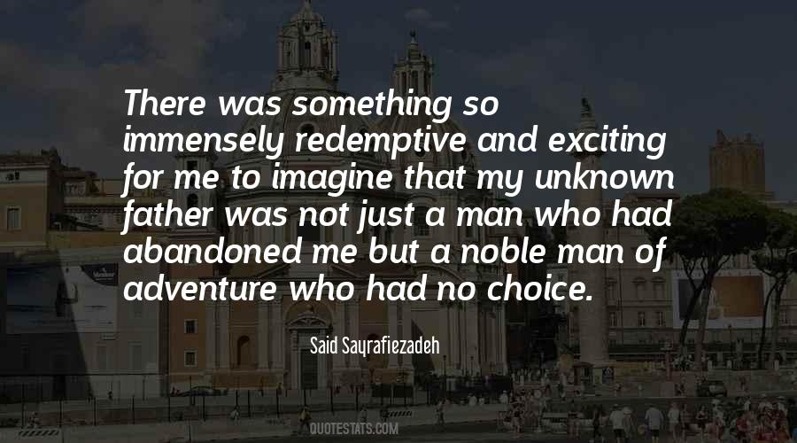 Quotes About Unknown Father #1704191