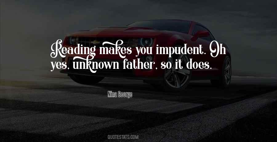 Quotes About Unknown Father #49181