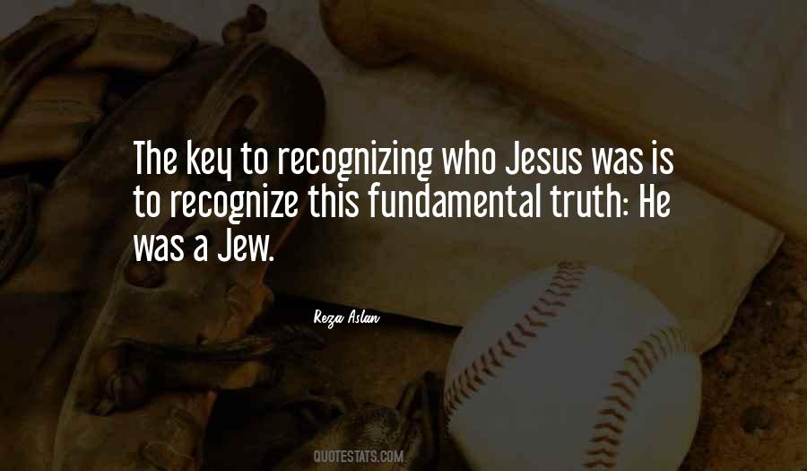 Recognize Jesus Quotes #1646822