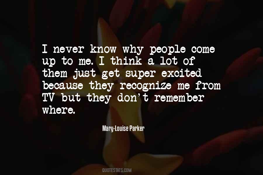 Recognize Me Quotes #499648