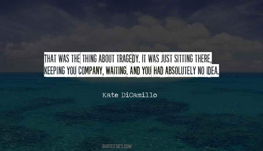 Quotes About Kate Dicamillo #140145