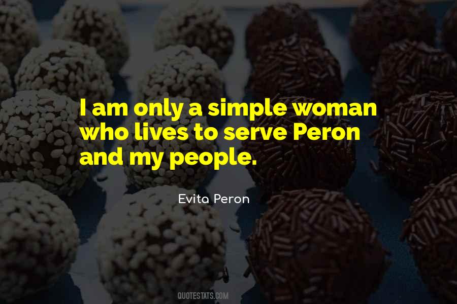 Quotes About Evita Peron #1482821