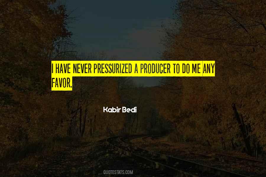 Quotes About Bedi #1352837