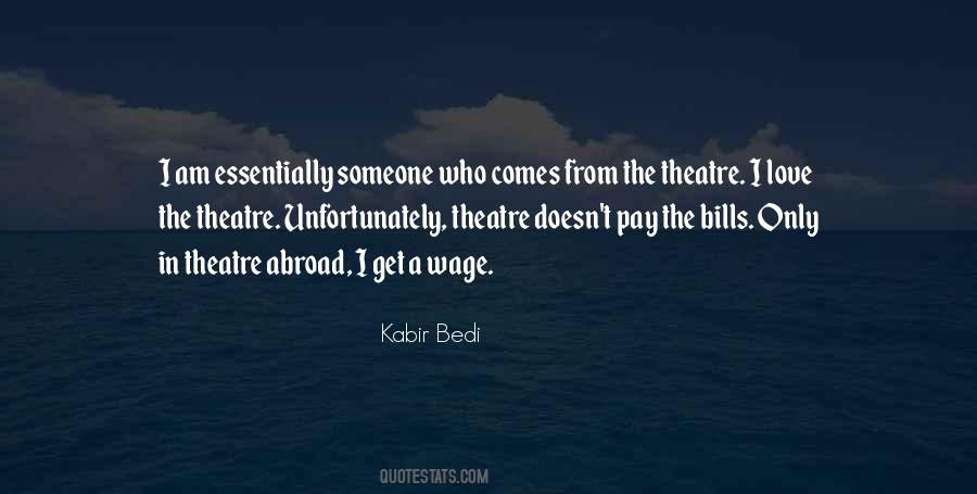 Quotes About Bedi #1523048