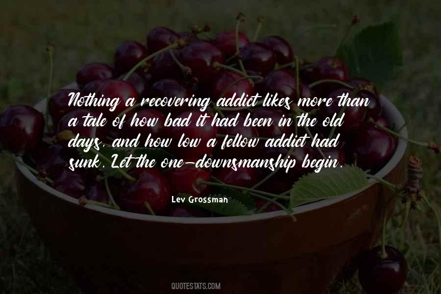 Recovering Addict Quotes #506161