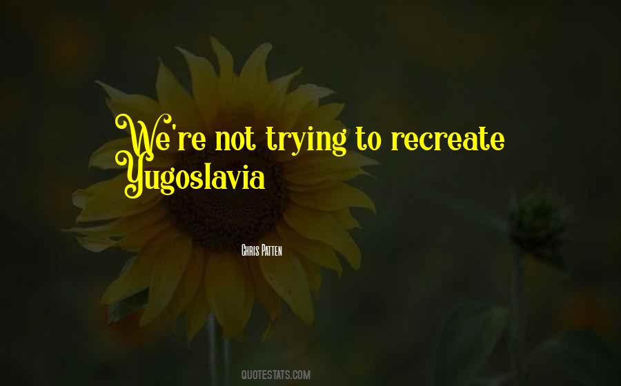 Recreate Quotes #618425