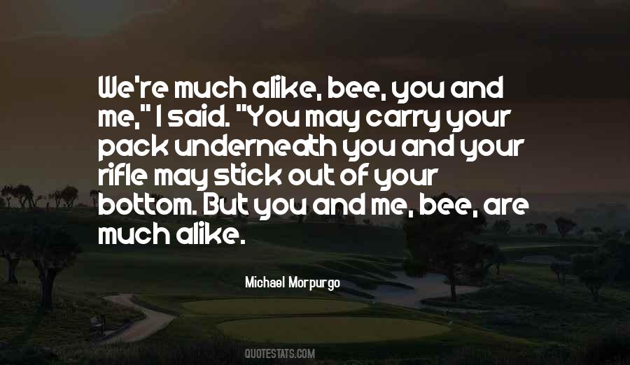 Quotes About Bee #1024045