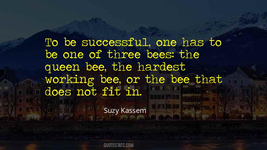 Quotes About Bee #1302458
