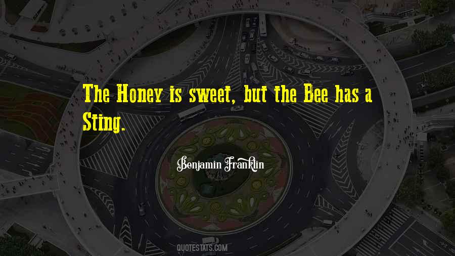 Quotes About Bee #1328932