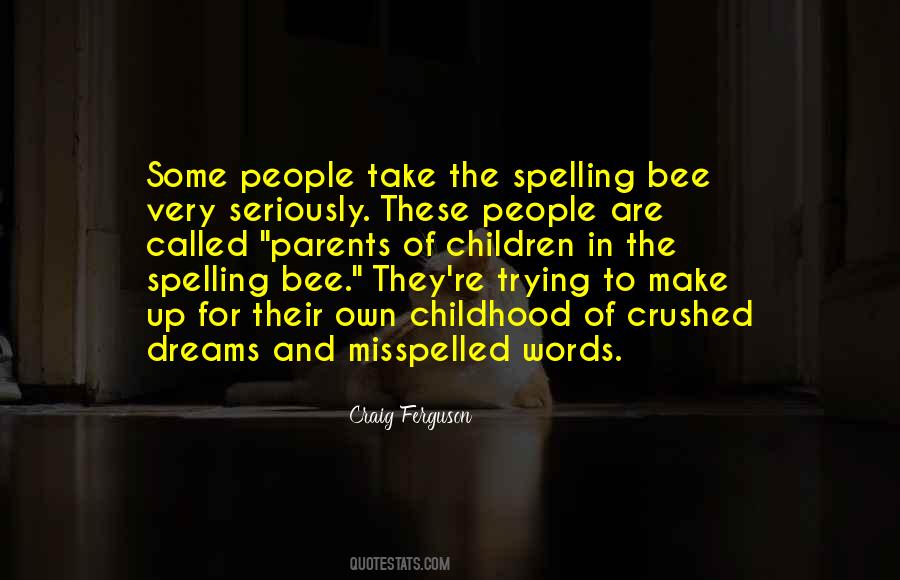 Quotes About Bee #927594