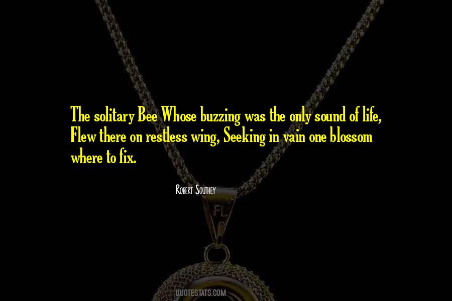 Quotes About Bee #955128