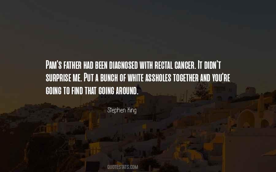 Rectal Cancer Quotes #330265