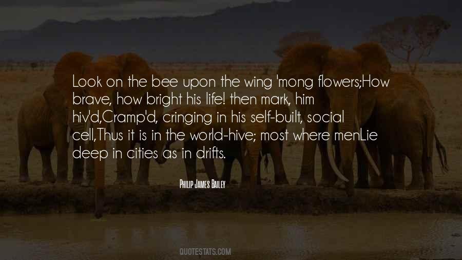 Quotes About Bee And Flower #1307178