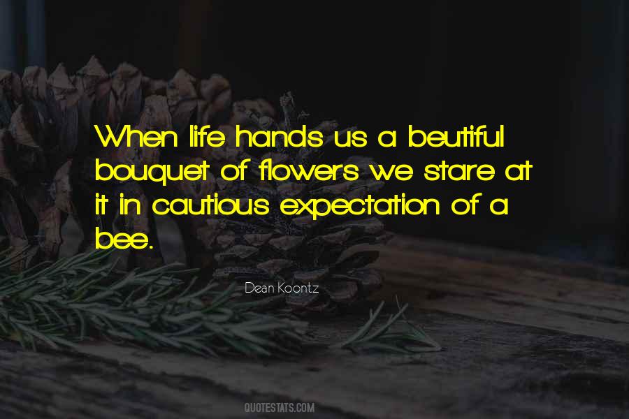 Quotes About Bee And Flower #1319471