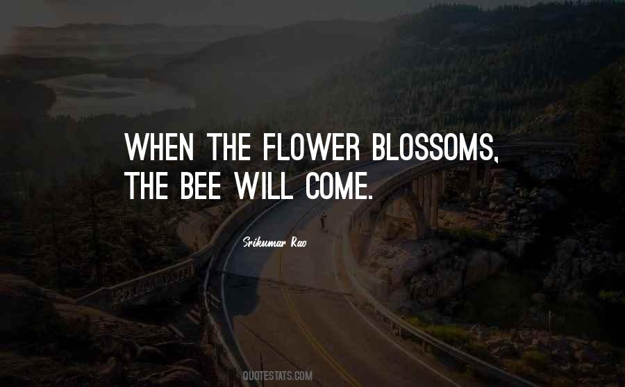 Quotes About Bee And Flower #611168