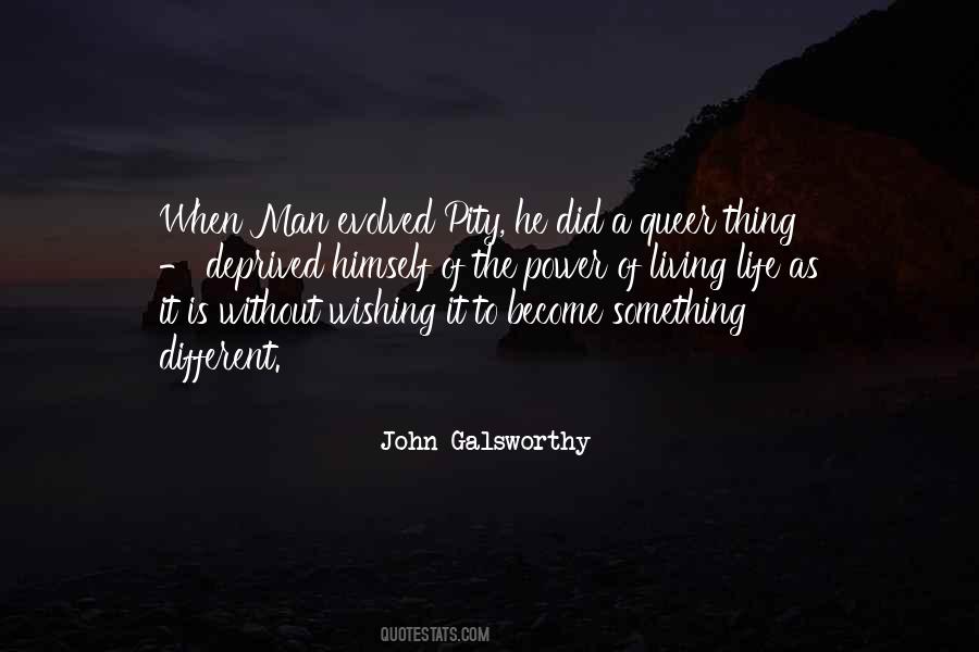 Quotes About John Galsworthy #1401029