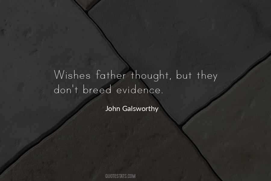 Quotes About John Galsworthy #44287