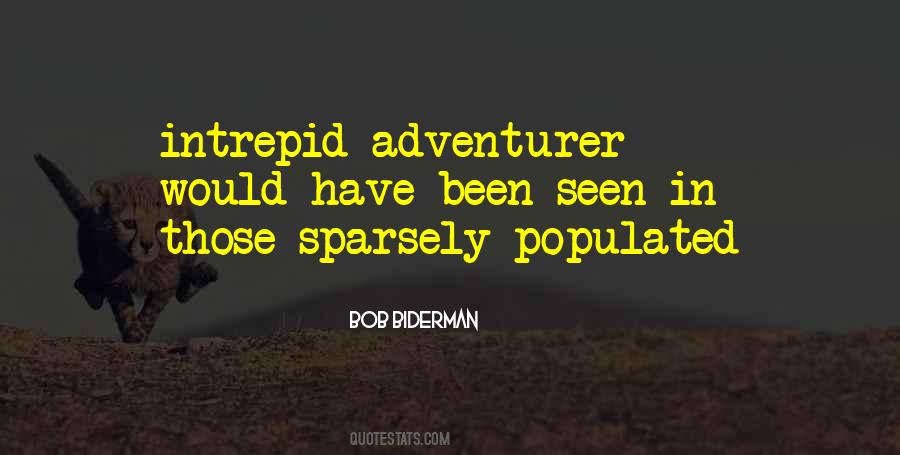 Quotes About Adventurer #1136213