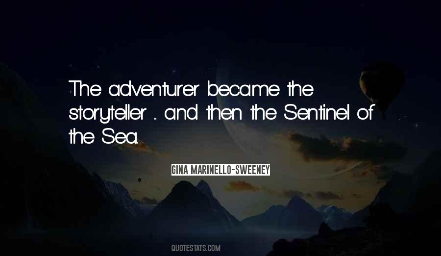 Quotes About Adventurer #1263620