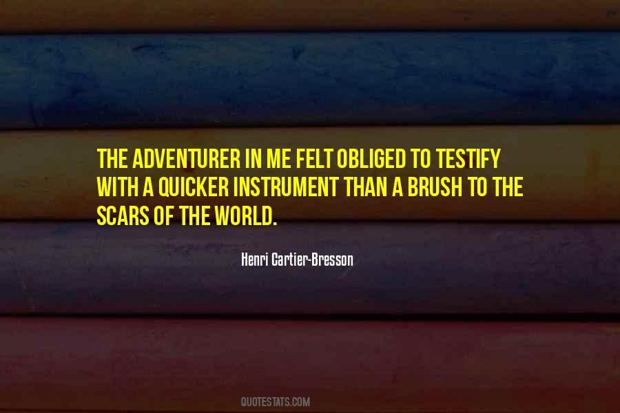 Quotes About Adventurer #278849