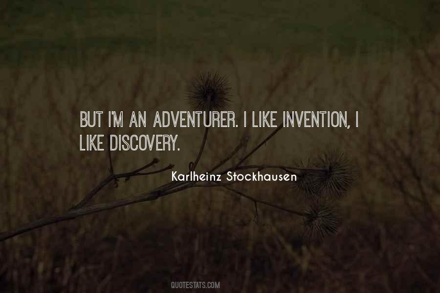 Quotes About Adventurer #406156