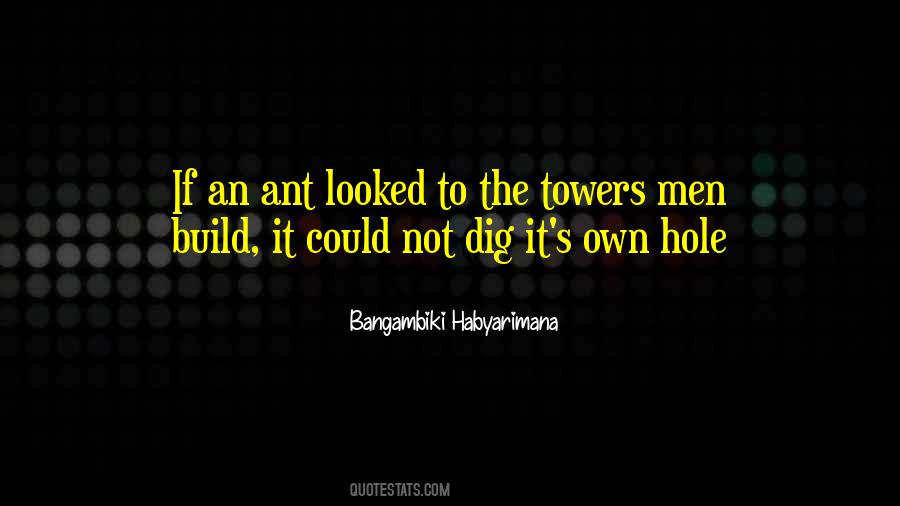 Quotes About Ant #1790112