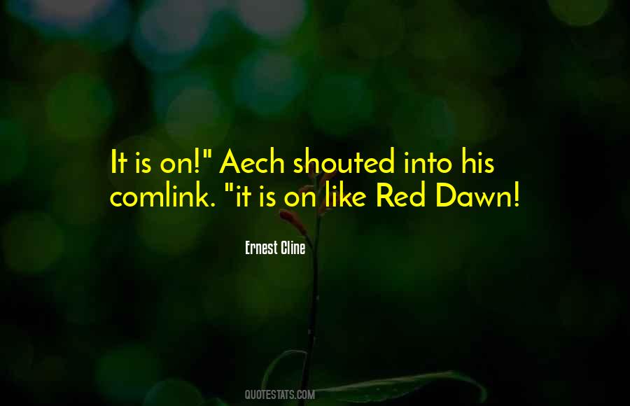 Red Dawn Quotes #1594012