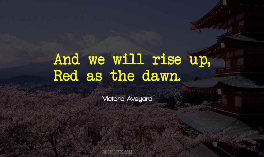 Red Dawn Quotes #1836028