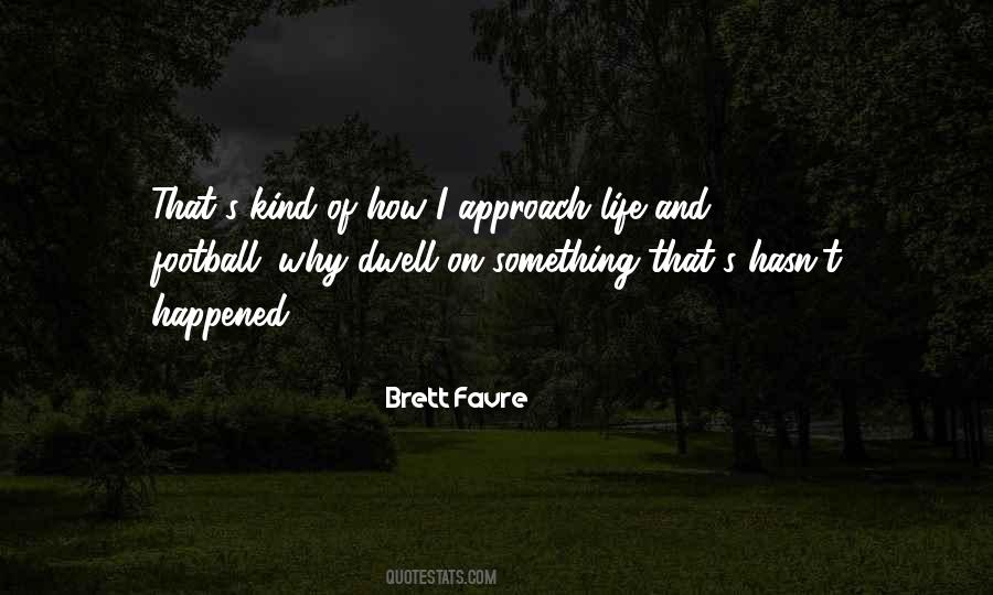 Quotes About Brett Favre #1866212