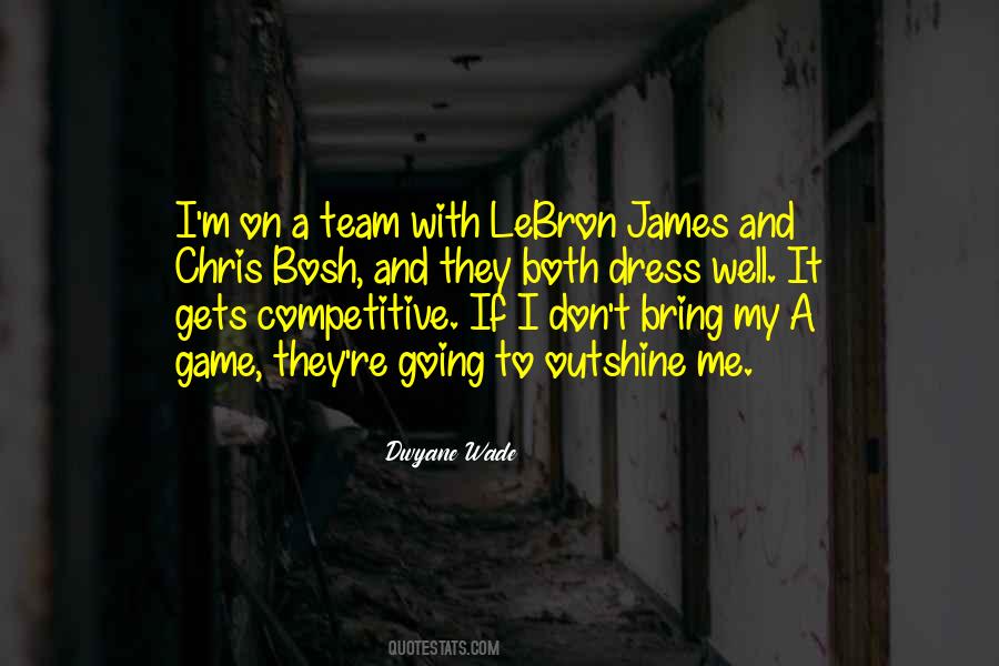 Quotes About Lebron James #1118062