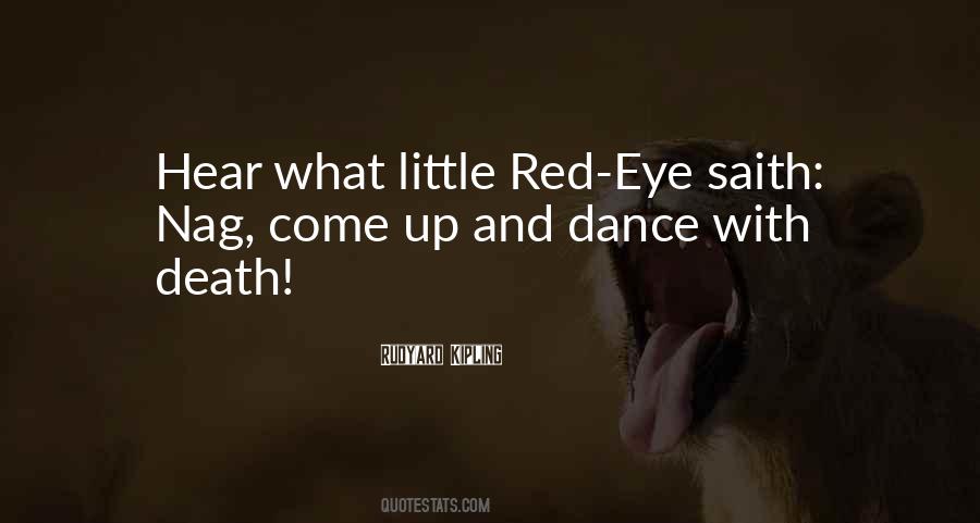 Red Eye Quotes #1150527