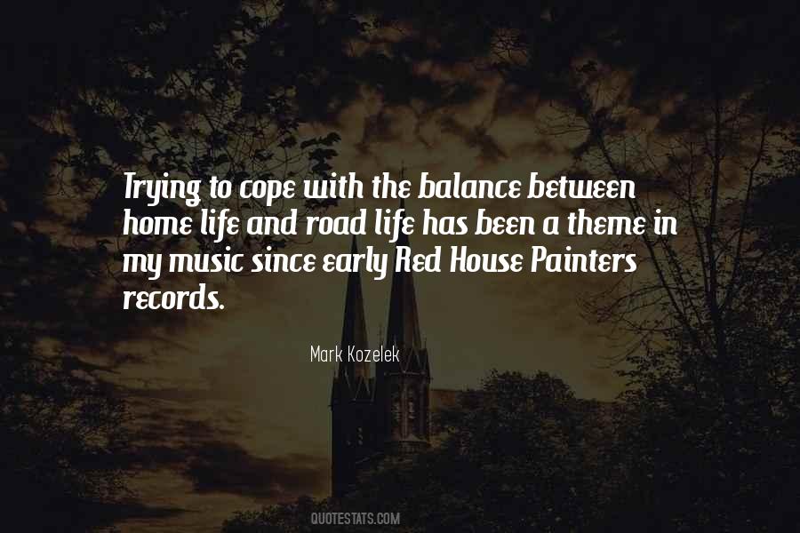 Red House Painters Quotes #1522828