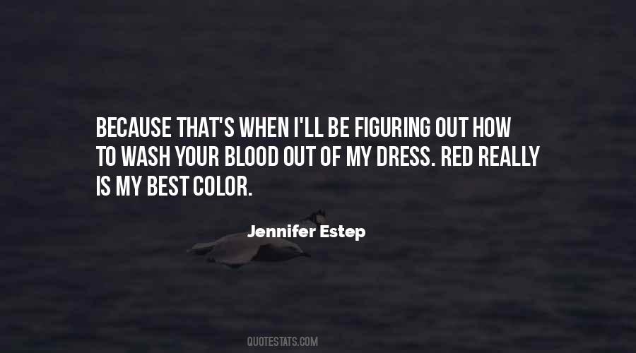Red Is My Color Quotes #1124927