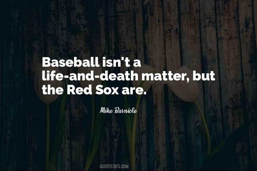 Red Sox Quotes #1348052