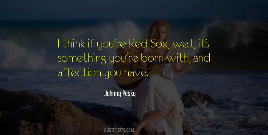 Red Sox Quotes #161045