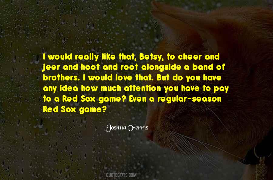 Red Sox Quotes #523897