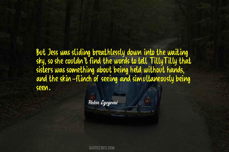 Quotes About Being Seen #1027540
