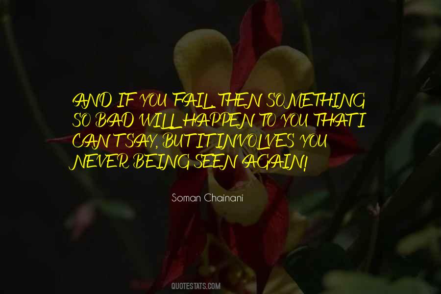 Quotes About Being Seen #1059202