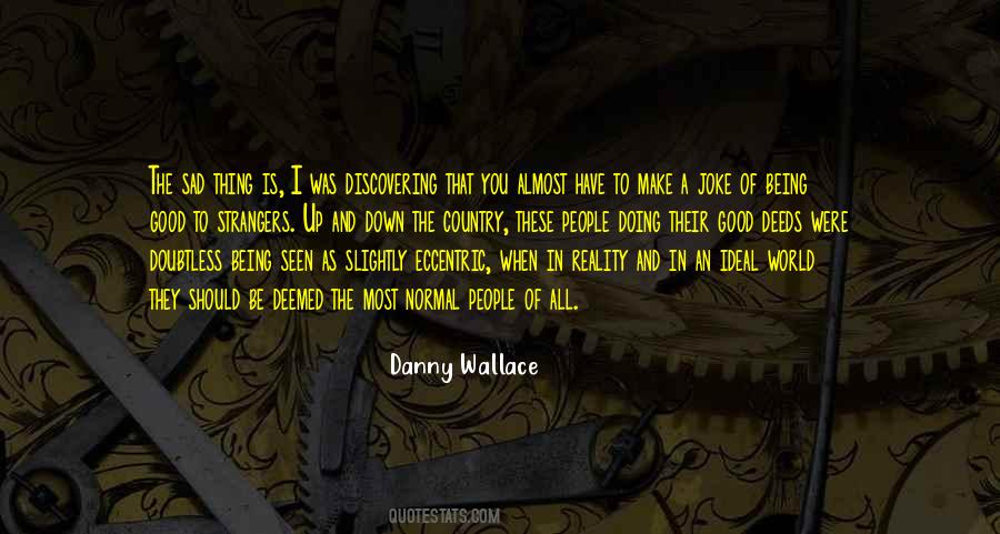Quotes About Being Seen #927288