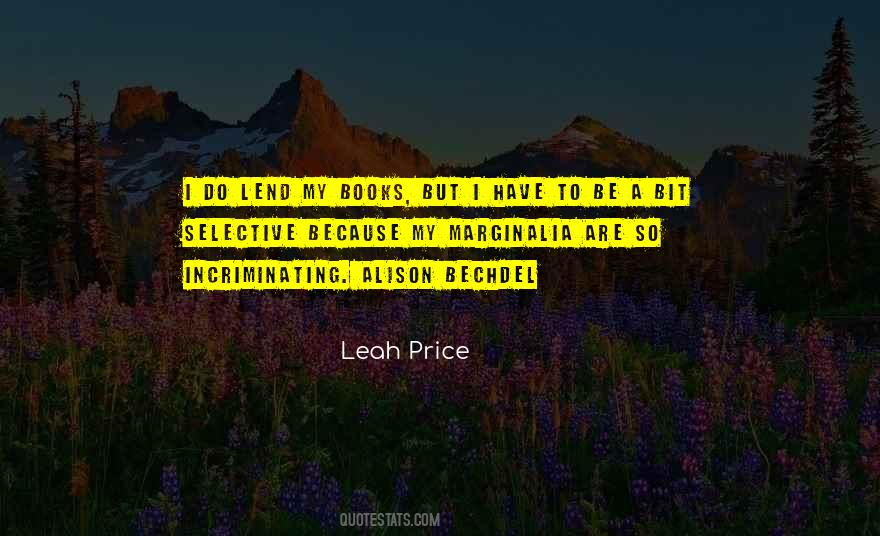Quotes About Being Selective #340112