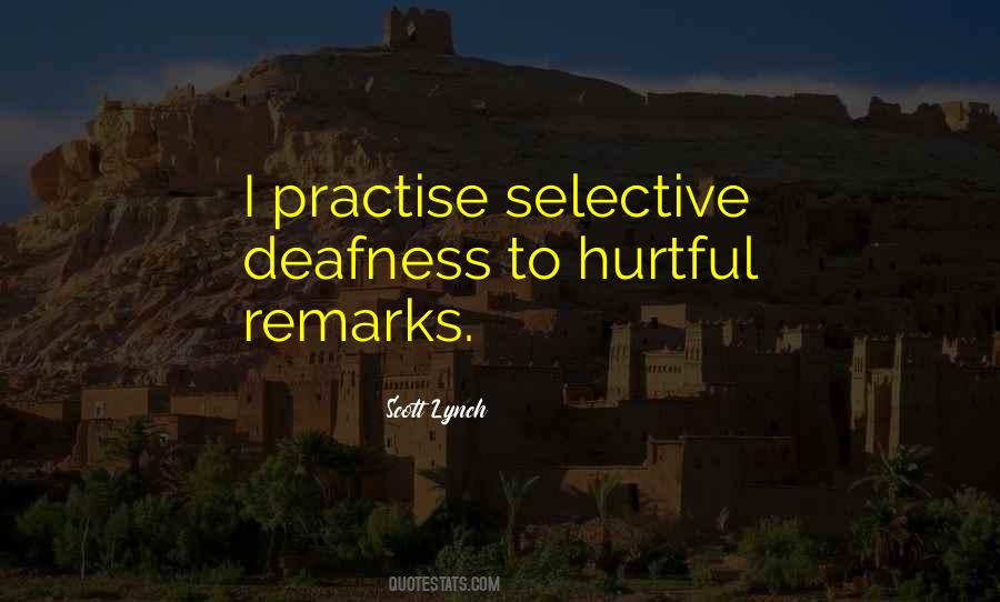 Quotes About Being Selective #550524