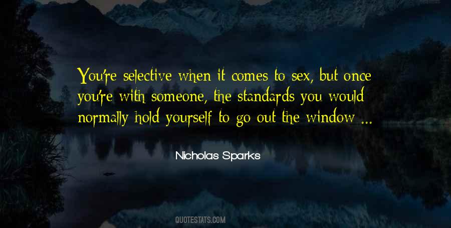 Quotes About Being Selective #657748