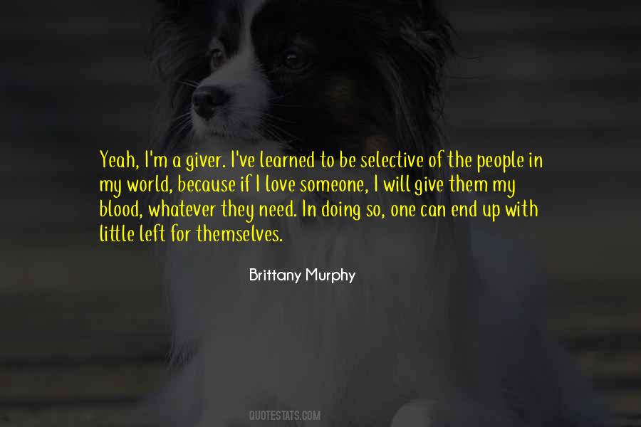 Quotes About Being Selective #660998