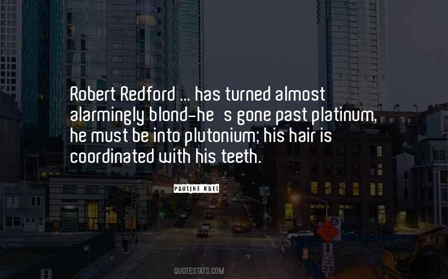 Redford Quotes #1397342