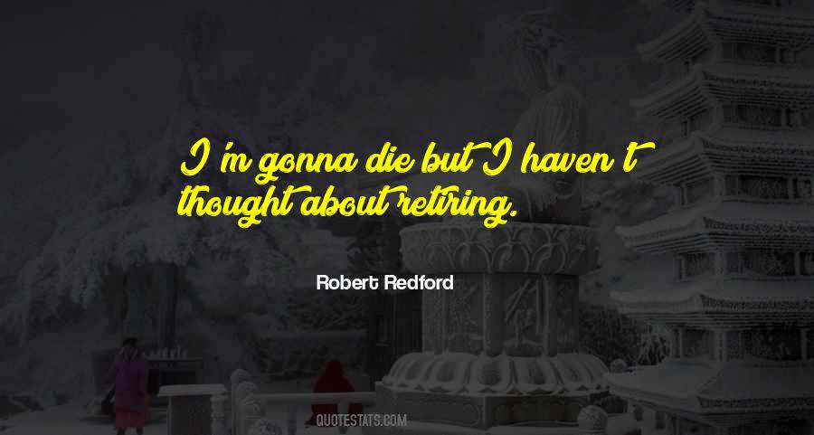 Redford Quotes #420651