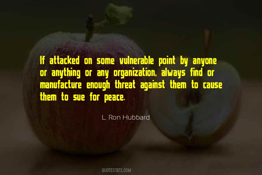 Quotes About Attacked #1272050